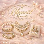 Blessed Moments Jewelry Boutique