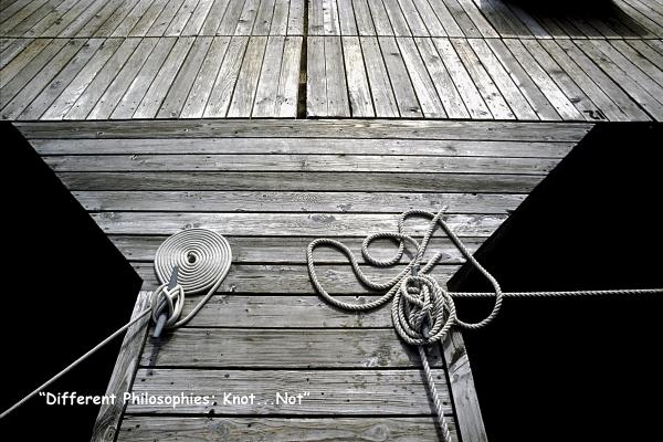 "Different Philosophies; Knot ... Not" picture