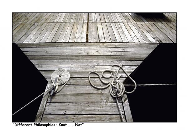 "Different Philosophies; Knot ... Not" picture