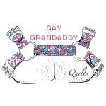 Gay Grandaddy Quilts