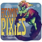 Atomic Pixies