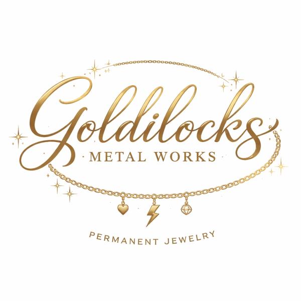 Goldilocks Metal Works