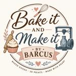 Bake It & Make It by Barcus