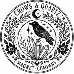 Crows & Quartz Magnet Company