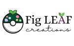 Fig LEAF Creations