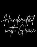 Handcrafted with Grace