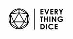 Everything Dice