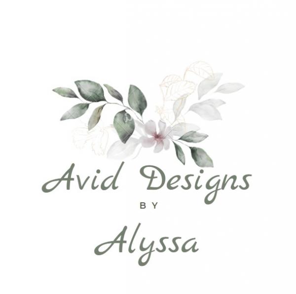 Avid Designs by Alyssa