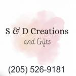 S & D Creations and Gifts