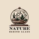 Nature Behind Glass