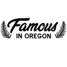 Famous in Oregon