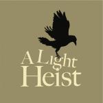 a light heist