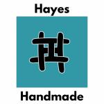 Hayes Handmade