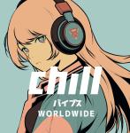 Chill Vibes Worldwide