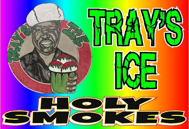 Trays Ice Llc Holy Smoke
