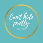 Can’t hide pretty boutique