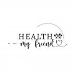 Health My Friend