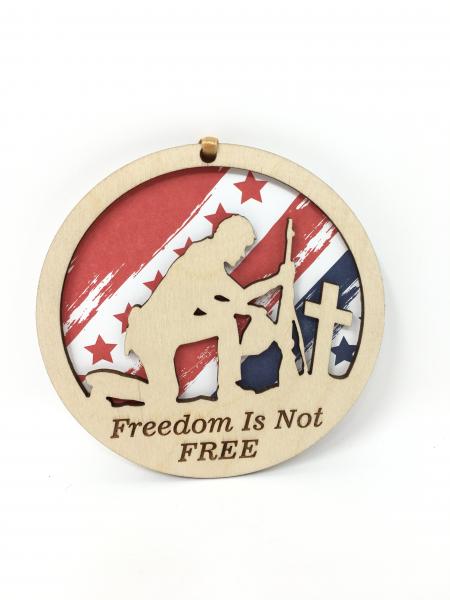 D. Freedom Is Not Free