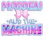 Maiden And The Machine