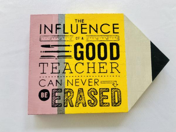 A Teacher's influence Decor picture