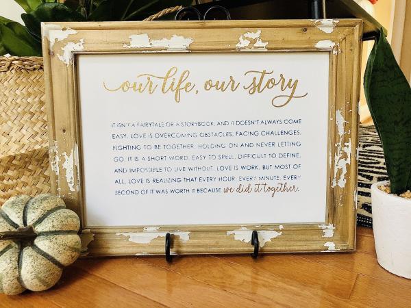 Our Life, Our Story Distressed Sign picture