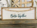 Better Together Picture Display