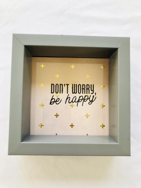 Don't Worry Be Happy Mini Floating Frame