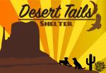 Desert Tails Shelter