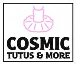 Cosmic Tutus & More