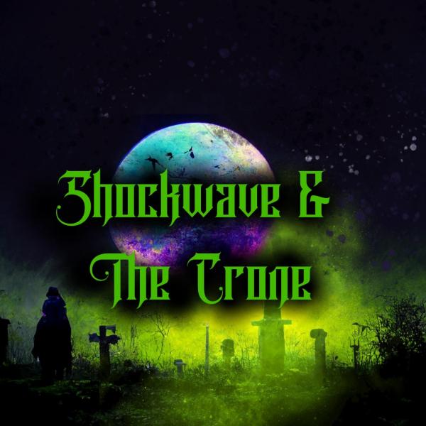 Shockwave & The Crone