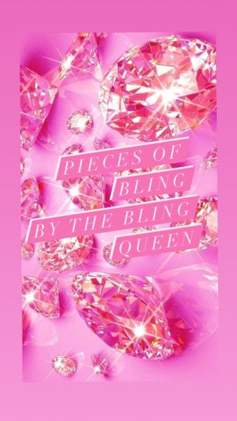Pieces of bling by the bling queen