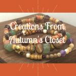 Creations From Autumn's Closet