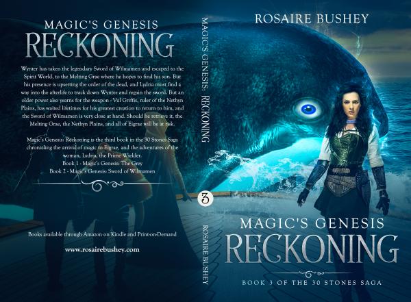 Book 3 - Magic's Genesis: Reckoning