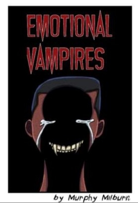 Emotional Vampire