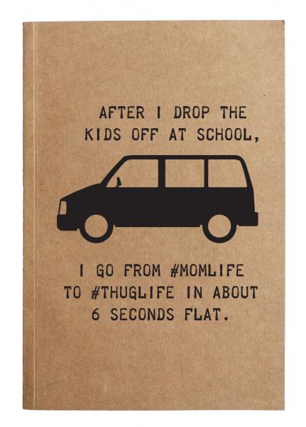 #momlife #thuglife notebook picture