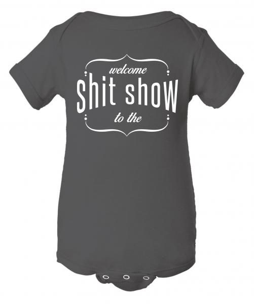 Shit show onesie