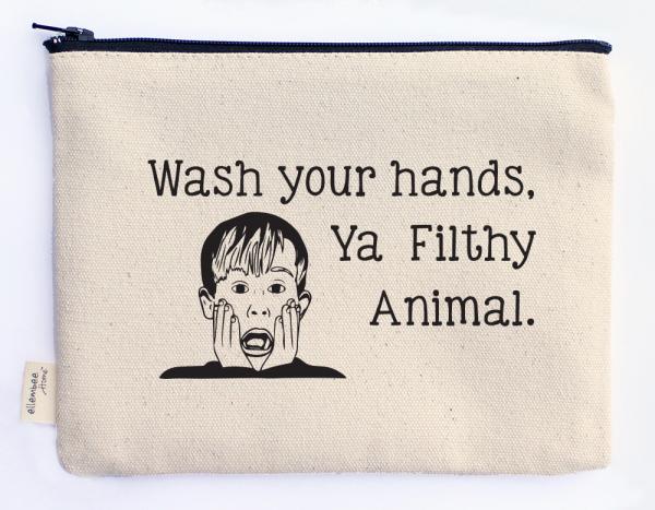 wash your hands ya filthy animal zipper pouch