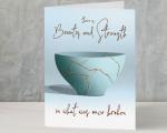 Kintsugi Card - Sympathy, loss, consolation, cancer