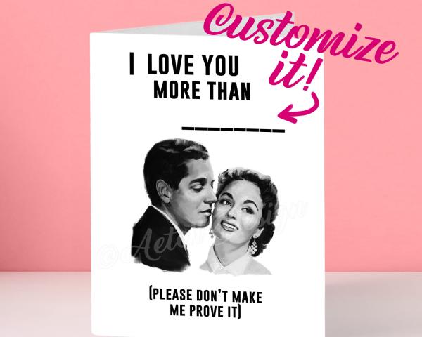 Personalized "I Love You more than"  Valentine's Day Card