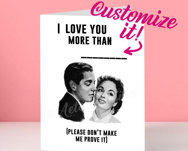 Personalized "I Love You more than"  Valentine's Day Card picture