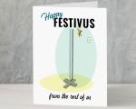 Happy Festivus from the rest of us holiday card