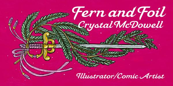 Fern and Foil by Crystal McDowell