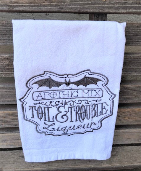 Apothic Mix Toil and Trouble Liqueur sign embroidered on a white flour sack tea towel, dish towel, cotton,