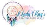 Lady Kay's Creative Designz LLC