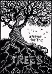 A Prayer for the Trees