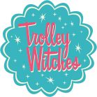 Trolley Witches