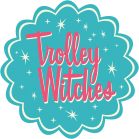 Trolley Witches