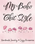 My Boho Chic Style