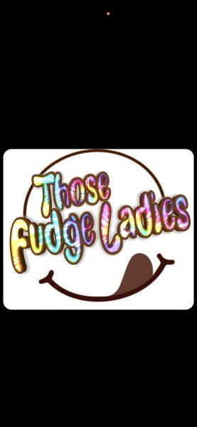 Those Fudge Ladies