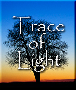 Trace of Light